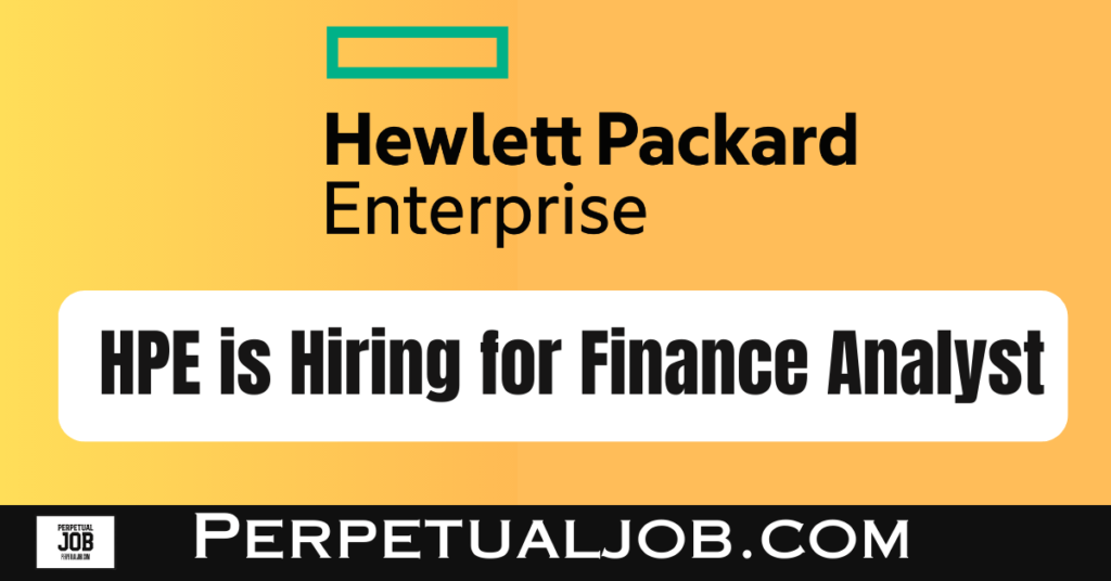 HPE Finance Analyst | perpetual job