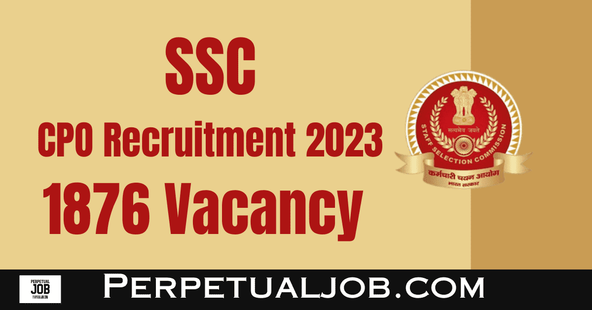 SSC CPO Vacancy 2023