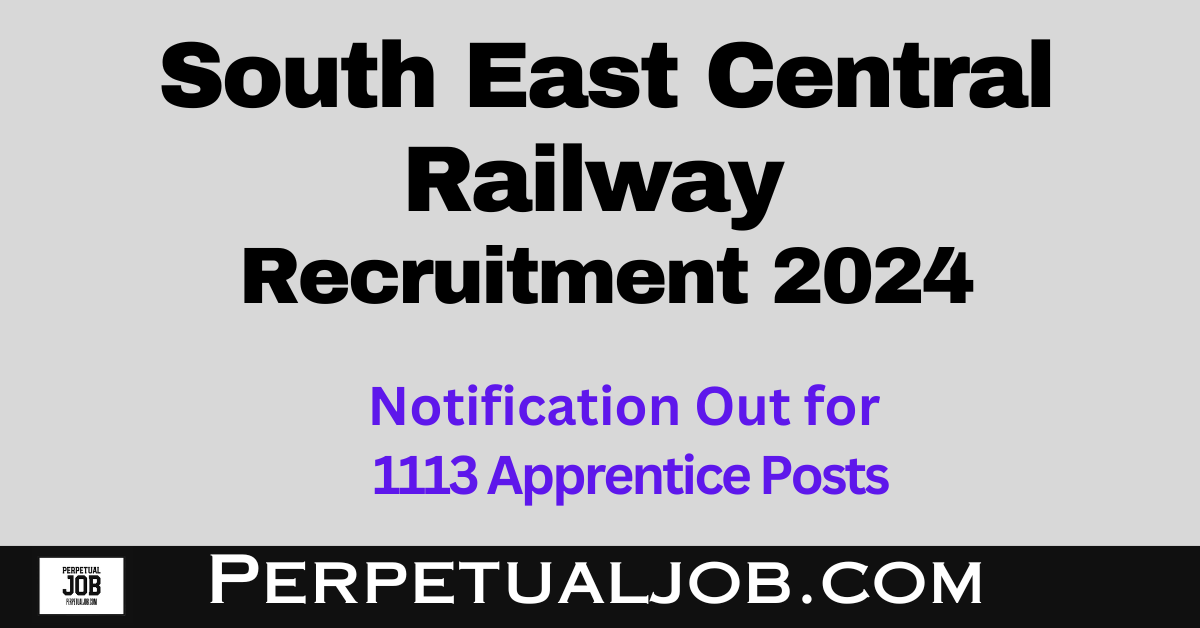 SECR Railway Apprentice Recruitment 2024 