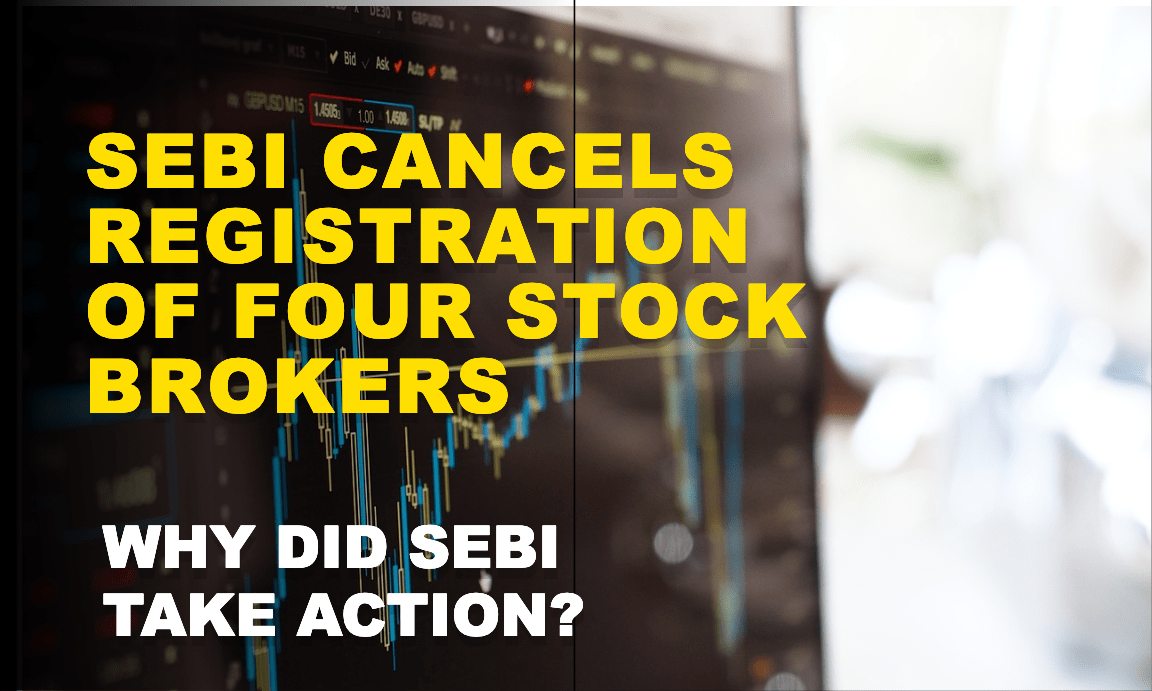 SEBI Cancellation of Stock Brokers