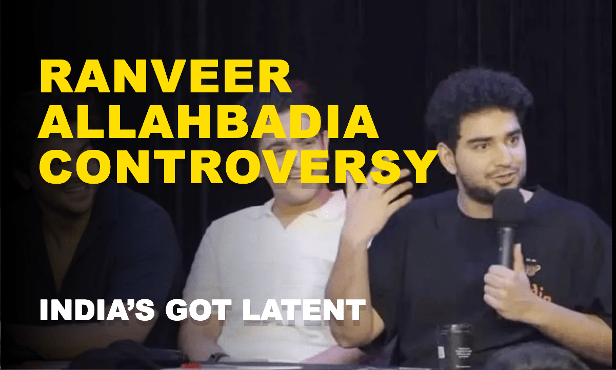 Ranveer Allahbadia Controversy on India's Got Latent - Inappropriate Comments Spark Outrage