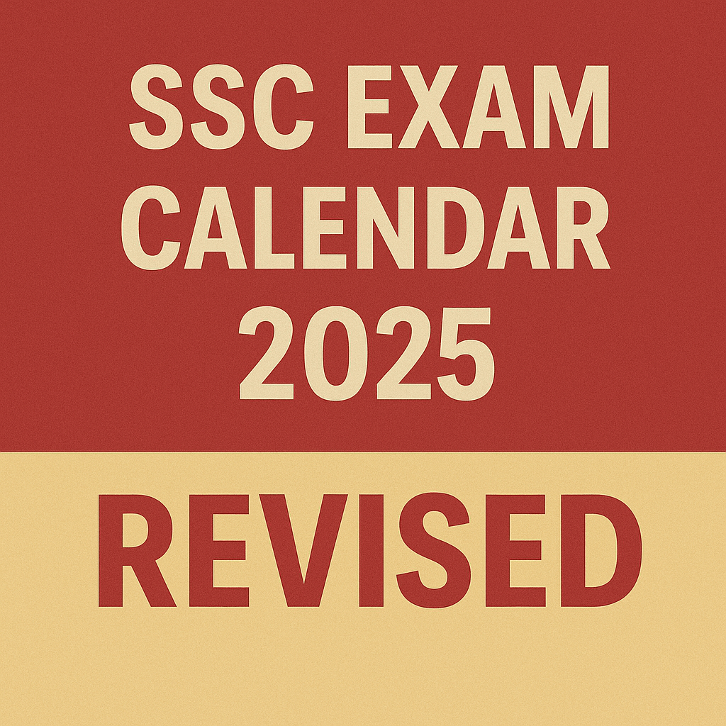 SSC Exam Calendar 2025 Revised